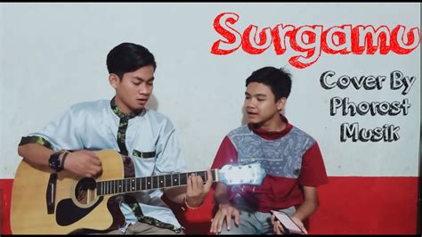 Surgamu Ungu Cover By Phorost Musik YouTube