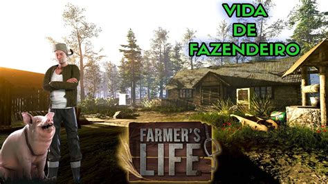 Vida De Fazendeiro Farmerslife Youtube