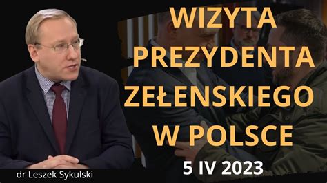 663 Wizyta prezydenta Zełenskiego w Polsce 5 IV 2023 YouTube