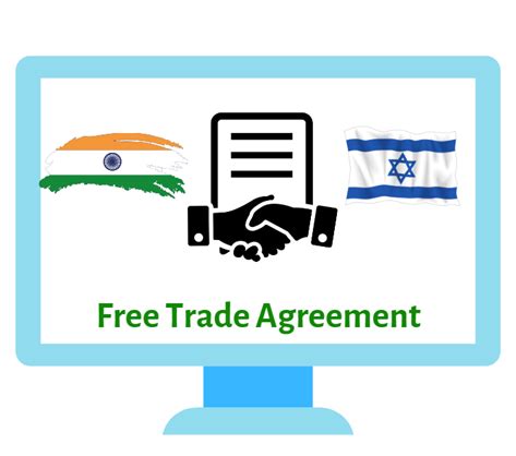 Free Trade Agreements Between Israel And India Finschool By Paisa