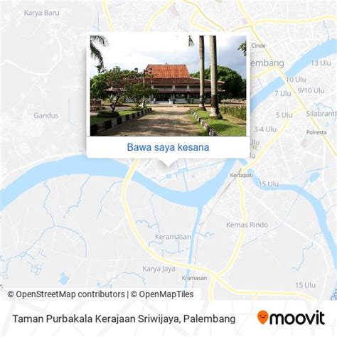 Cara Ke Taman Purbakala Kerajaan Sriwijaya Di Palembang Menggunakan Bis