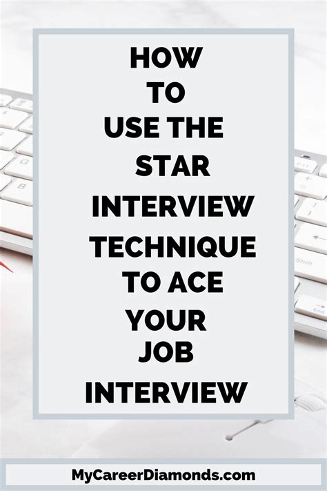 Do You Want To Improve Your Responses In Job Interviews Apply The Star