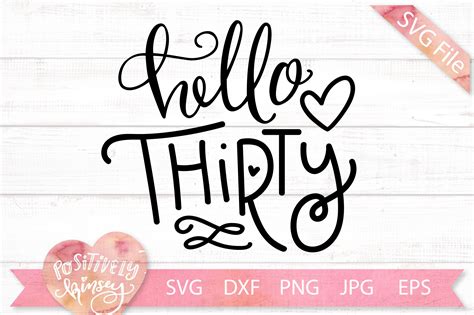 Years Of Being Awesome Svg Hello Thirty Svg Thirty Birthday Svg Svg