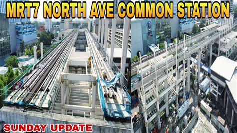 West Ave Binutas Na MRT7 NORTH AVE COMMON STATION UNIFIED GRAND CENTRAL