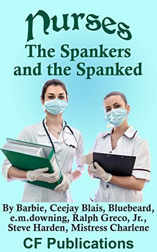 Jp Nurses The Spankers And The Spanked English Edition 電子書籍 Cf Publications