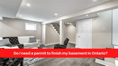 Do I Need A Permit To Finish My Basement In Ontario Newmarket