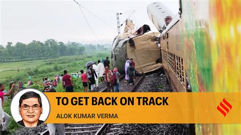 West Bengal Train Accident Highlights Need For A Thorough Review Of