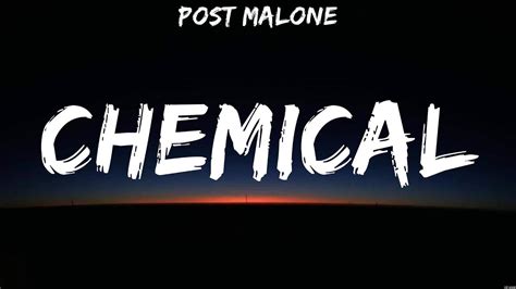 Post Malone Chemical Lyrics Sza Bailey Zimmerman Morgan Wallen