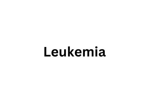 What Is Leukemia Medical News Bulletin