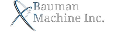 Home Bauman Machine Inc
