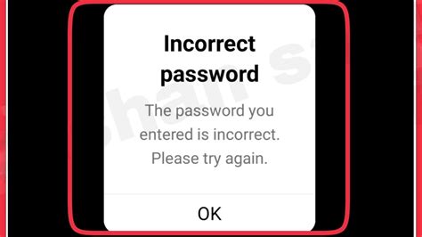 Instagram Incorrect Password Fix The Password You Entered Is Incorrect Please Try Again Problem