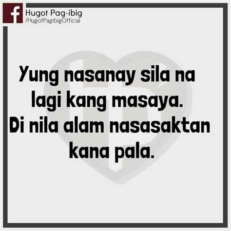 Pinoy Quotes Patama Quotes Tagalog Quotes Hugot Funny Tagalog Love Quotes Qoutes Life