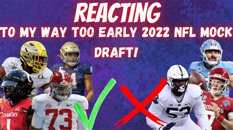 Reacting To My Way Too Early 2022 Nfl Mock Draft Youtube