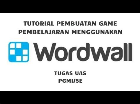 Tutorial Membuat Game Pembelajaran Dengan Aplikasi Wordwall YouTube