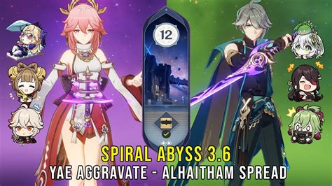 C Yae Aggravate And C Alhaitham Spread Genshin Impact Abyss