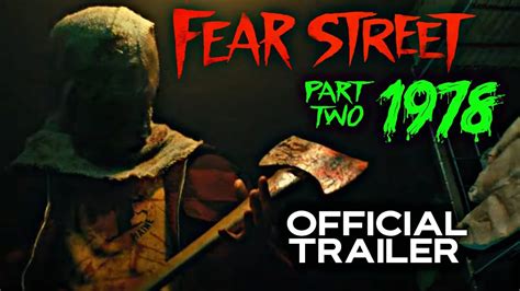 Fear Street Part 2 1978 Official Trailer 4k 2021 Horror Drama