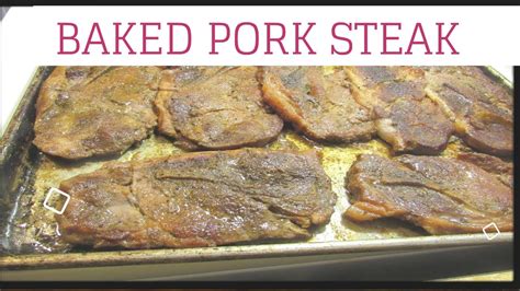 How To Make Oven Baked Pork Steak Youtube