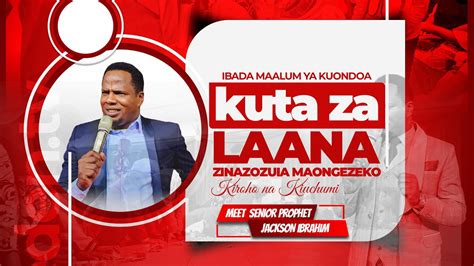 IBADA MAALUM YA KUONDOA KUTA ZA LAANA ZINAZOZUIA MAONGEZEKO KIUCHUMI NA