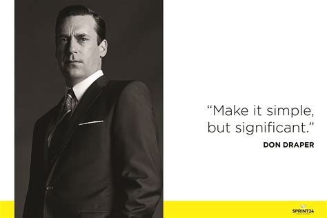 DON DRAPER Don Draper, Graphic Quotes, Make It Simple, Fictional ...