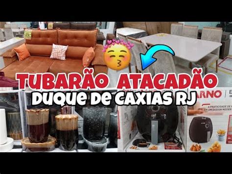 TOUR E ACHADINHOS TUBARÃO ATACADÃO DE DUQUE DE CAXIAS RJ MUITAS