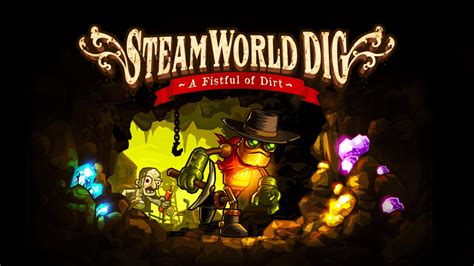 Steamworld Dig For Nintendo Switch Nintendo Official Site