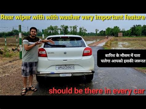 Baleno Real Wiper Very Important Feature Should Be In Every Car Every