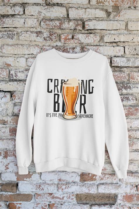 Beer Crafting Its 5pm Somewhere Sweatshirt Craft Beer T Shirt Funny