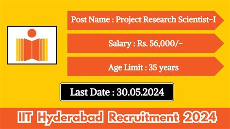 IIT Hyderabad Recruitment 2024 Check Post Age Limit Qualification