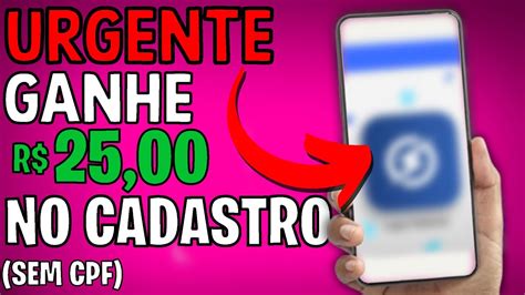 APP PAGA 25 NO CADASTRO APLICATIVO QUE REALMENTE GANHA DINHEIRO DE