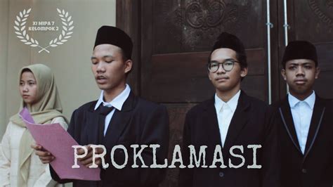 PROKLAMASI Short Movie XI MIPA 7 Kelompok 2 SMAN 3 CIKARANG