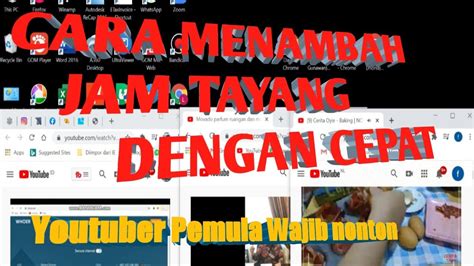 CARA CEPAT MENAMBAH JAM TAYANG YOUTUBE 2020 Cara Mendapatkan 4000 Jam