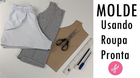 💡como Fazer Moldes A Partir De Roupas Prontas Youtube