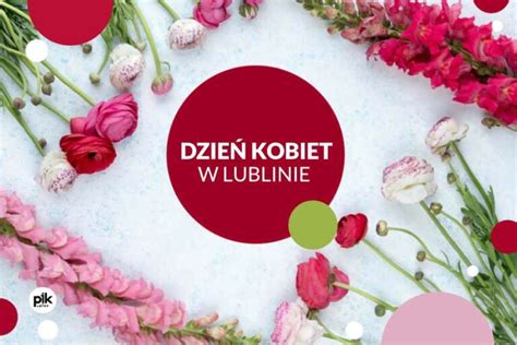 Dzień Kobiet 2025 w Lublinie PIK lublin pl