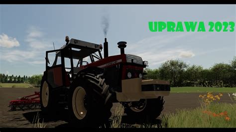 Uprawa 2023 Mała wtopa Farming symulator 2023 YouTube