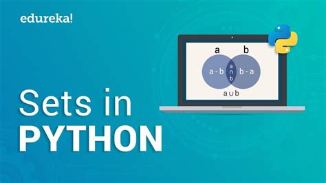 Sets In Python Python Sets Tutorial Python Tutorial For Beginners Edureka Youtube