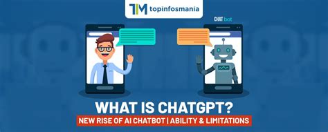 What Is Chatgpt New Rise Of Ai Chatbot Ability And Limitations