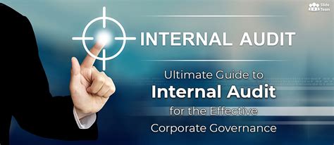 Internal Audit For The Effective Corporate Governance