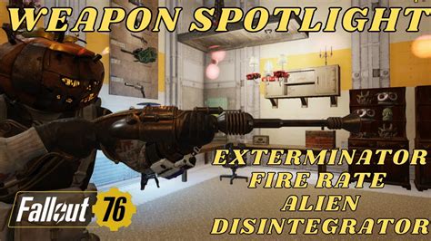 Fallout 76 Weapon Spotlight Exeterminator Fire Rate Alien