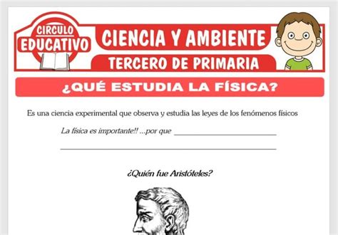 ¿qué Estudia La Física Para Tercero De Primaria Fichas Gratis