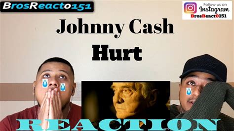 First Time Hearing Johnny Cash Hurt Reaction Youtube