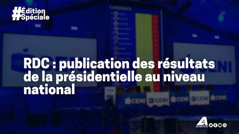 Editions Sp Ciale Lections Publication Des R Sultats Partiels