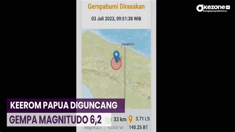 Gempa Magnitudo 6 2 Guncang Keerom Papua Tidak Berpotensi Tsunami