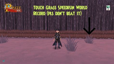 Pirate Touch Grass Speedrun Wr Youtube