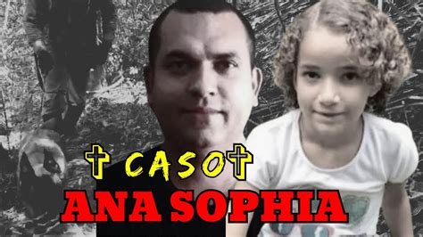 Caso Ana Sophia Menina De 8 Anos Que Desapareceu Em Bananeira Pb