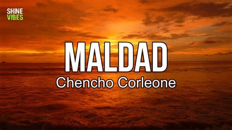 Chencho Corleone Maldad Lyrics Lo Hiciste Otra Vez Youtube