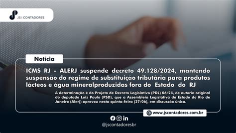 ICMS RJ ALERJ suspende decreto 49 128 2024 mantendo suspensão do