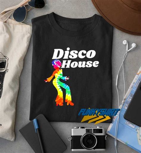 Disco House T Shirt Price 14 50 Funnytees Fit Back Funny Tees Shirt