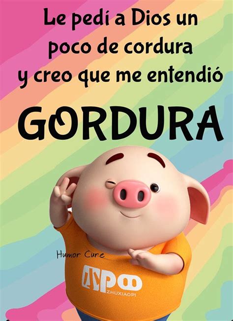 A Mi Frases De Buen Humor Imagenes Para Reirse Chistes Geniales