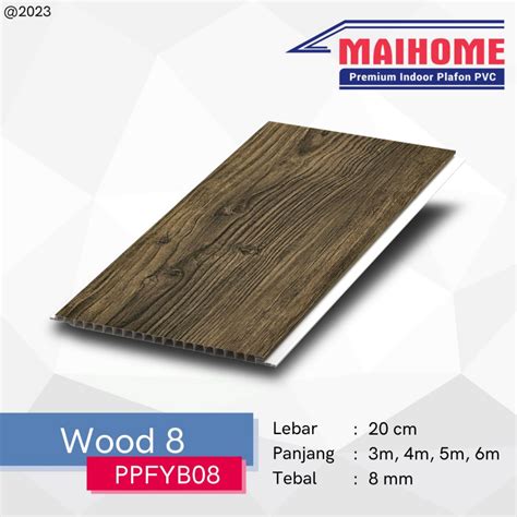 Jual Plafon PVC Motif Kayu Doff Merk Maihome Wood 8 Ukuran 400 Cm X 20