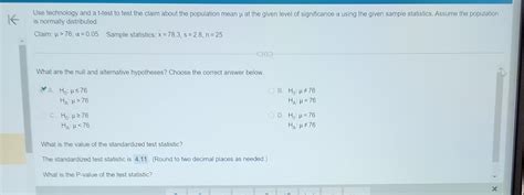 Solved Use Technology And A T Test To Test The Claim About Chegg